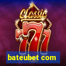 bateubet com